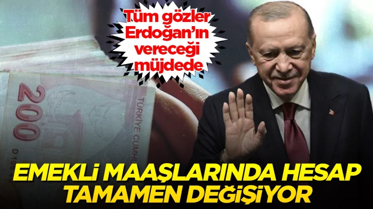 Tüm gözler Tayyip Erdoğan’ın vereceği müjdede! Emekli maaşlarında hesap tamamen değişiyor 