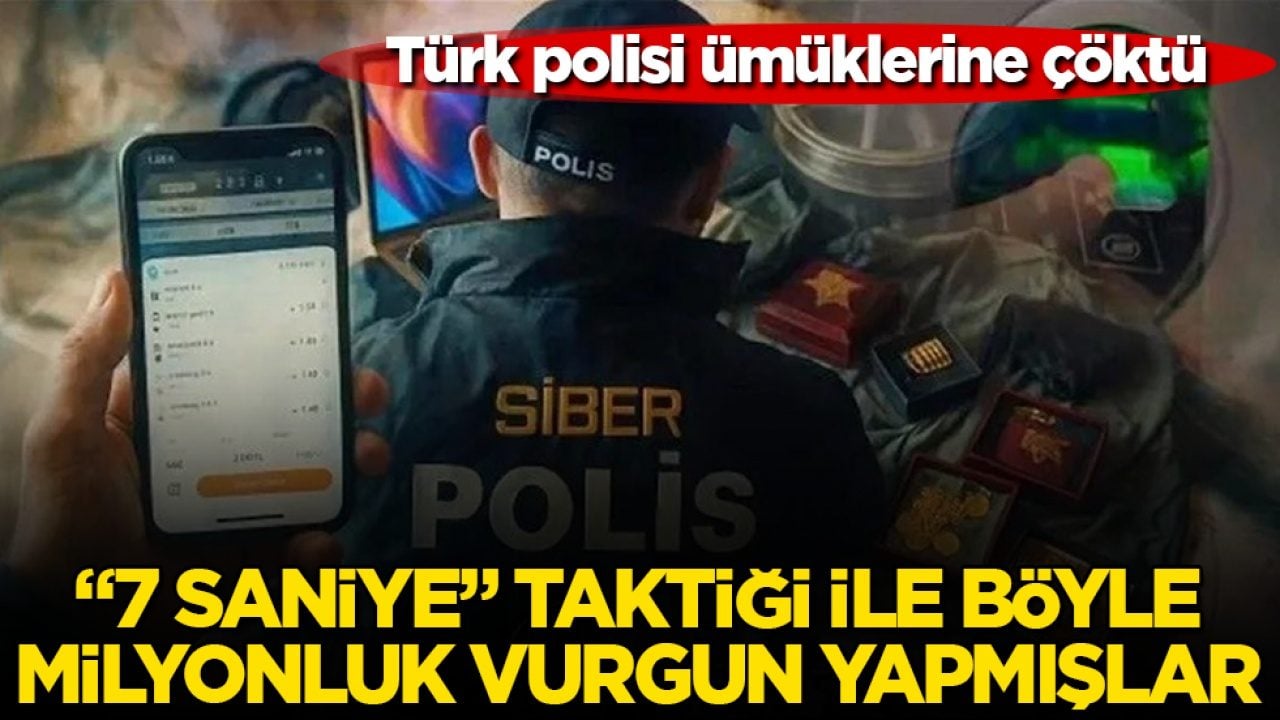 Türk polisi ümüklerine çöktü! “7 saniye” taktiği ile böyle milyonluk vurgun yapmışlar 