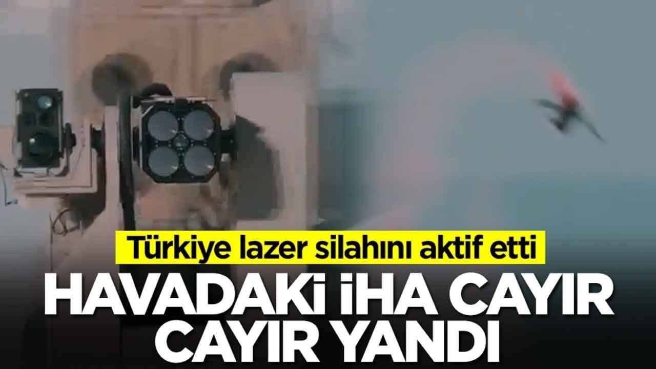 Türkiye lazer silahını aktif etti: Gökyüzü alev aldı, havadaki İHA cayır cayır yandı