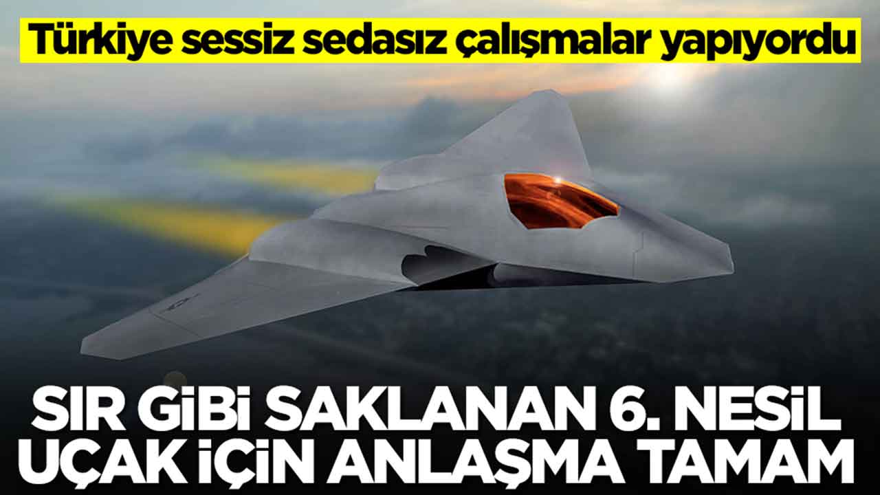 Türkiye sessiz sedasız çalışmalar yapıyordu: Sır gibi saklanan 6. nesil savaş uçağı için anlaşmaya varıldı