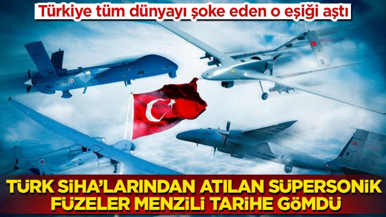 Türkiye tüm dünyayı şoke eden o eşiği aştı! Türk SİHA’larından atılan süpersonik füzeler menzili tarihe gömdü
