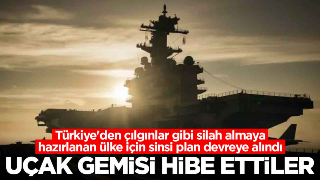 Türkiye'den çılgınlar gibi silah almaya hazırlanan ülke için sinsi plan devreye alındı: Uçak gemisi hibe ettiler