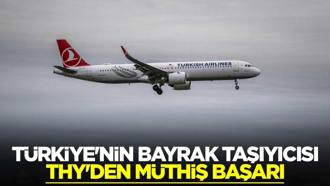 Türkiye'nin bayrak taşıyıcısı THY'den müthiş başarı