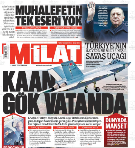 Foto - Türkiye’nin Milli Muharip Uçağı KAAN kimleri sevindirdi kimleri üzdü! Hangi gazete nasıl gördü ya da görmedi.