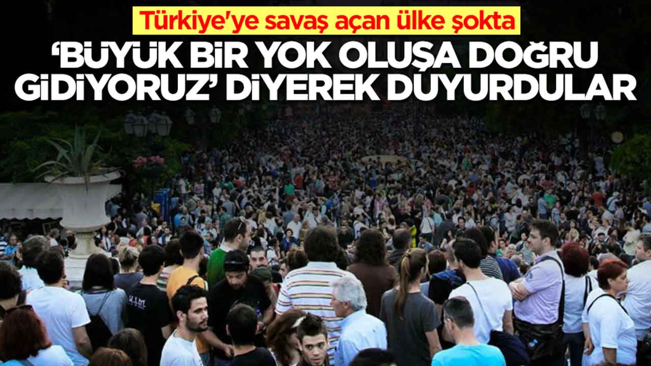 Türkiye'ye savaş açan ülke şokta: 'Büyük bir yok oluşa doğru gidiyoruz' diyerek duyurdular