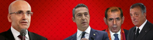 Üç büyük kulübün başkanının vergi indirimi isteğine Bakan Mehmet Şimşek'ten şok çıkış