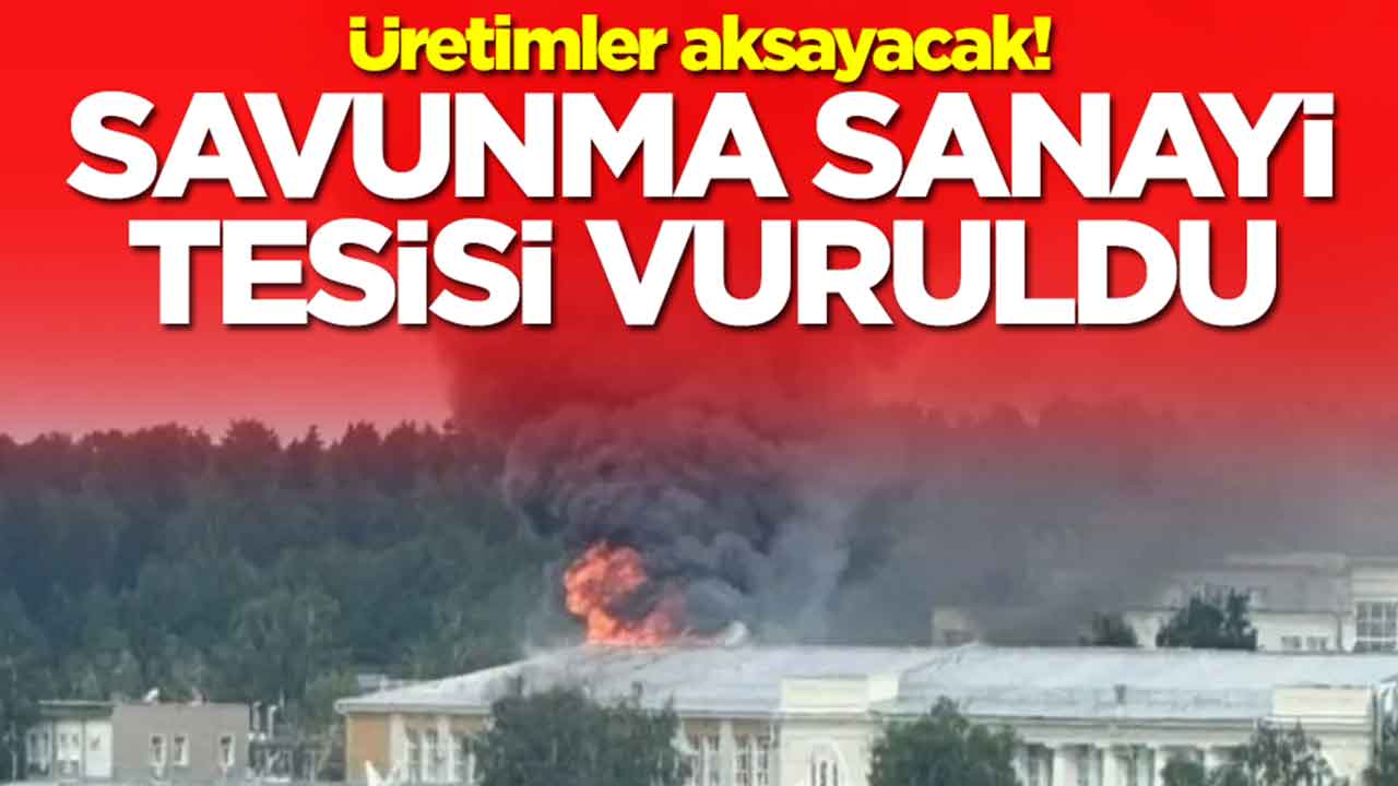 Üretimler aksayacak: Savunma sanayi tesisi vuruldu