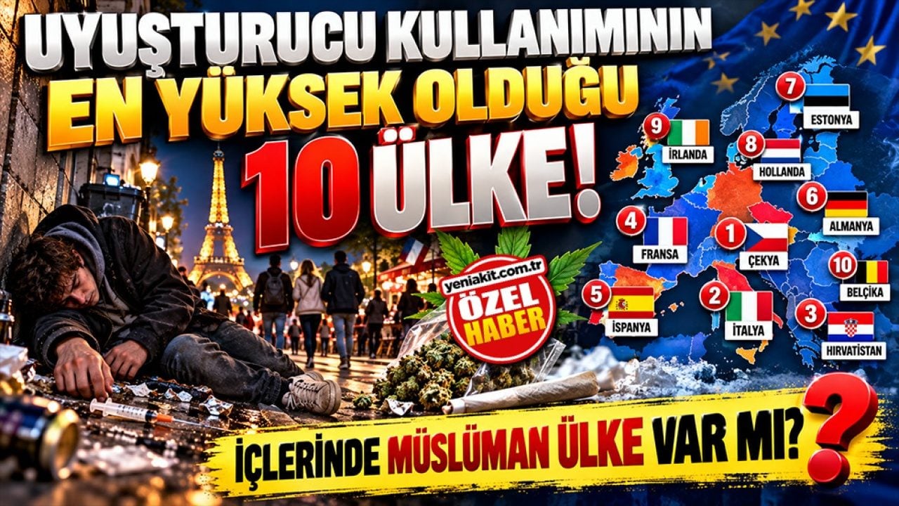Uyuşturucu kullanımının en yüksek olduğu 10 ülke! İçlerinde Müslüman ülke var mı?