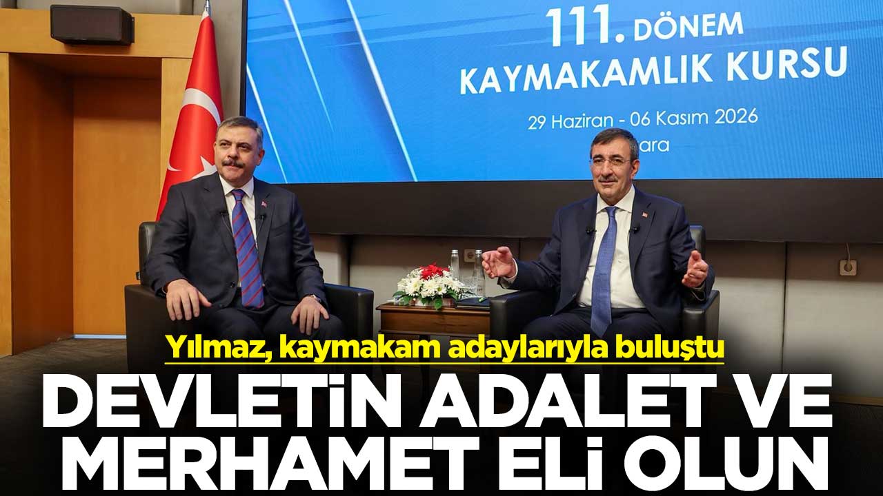 Yılmaz, kaymakam adaylarıyla buluştu! Devletin adalet ve merhamet eli olun