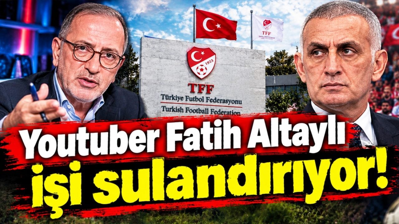 Youtuber Fatih Altaylı işi sulandırıyor! Yine UEFA'ya alıyorlardı diye konuştu...