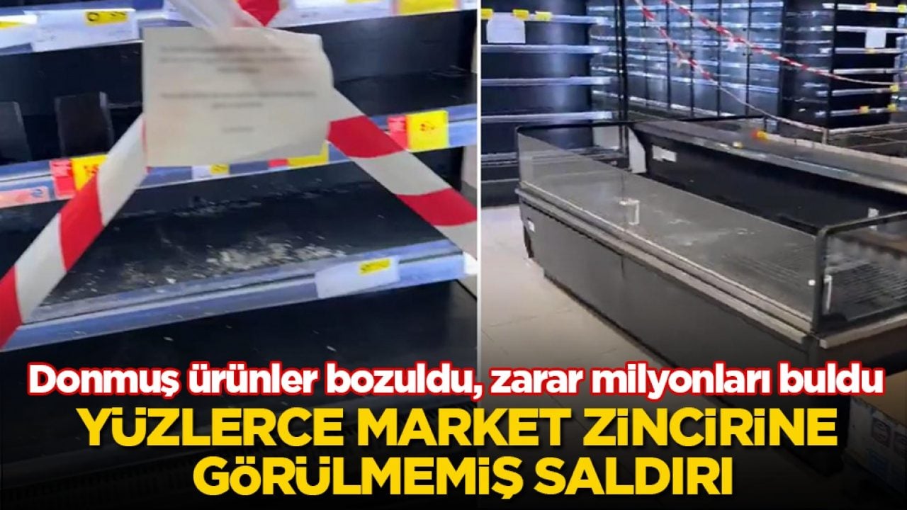 Yüzlerce market zincirine görülmemiş saldırı! Donmuş ürünler bozuldu, zarar milyonları buldu