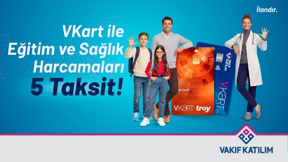 Vaki Katılım Ocak Eğitim Sağlık Taksit Kampanyası