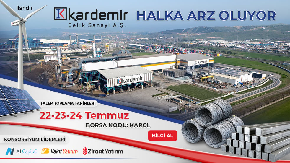 Kardemir Çelik Halka Arz 22 temmuz