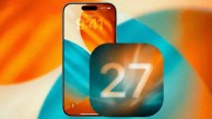 iOS 27’de neler değişecek? İşte sızdırılan 5 yenilik