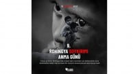 Rohingya Soykırı’nda hayatını kaybedenler anılıyor