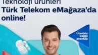 Türk Telekom eMağaza’da hızlı ve kolay alışveriş dönemi başlıyor