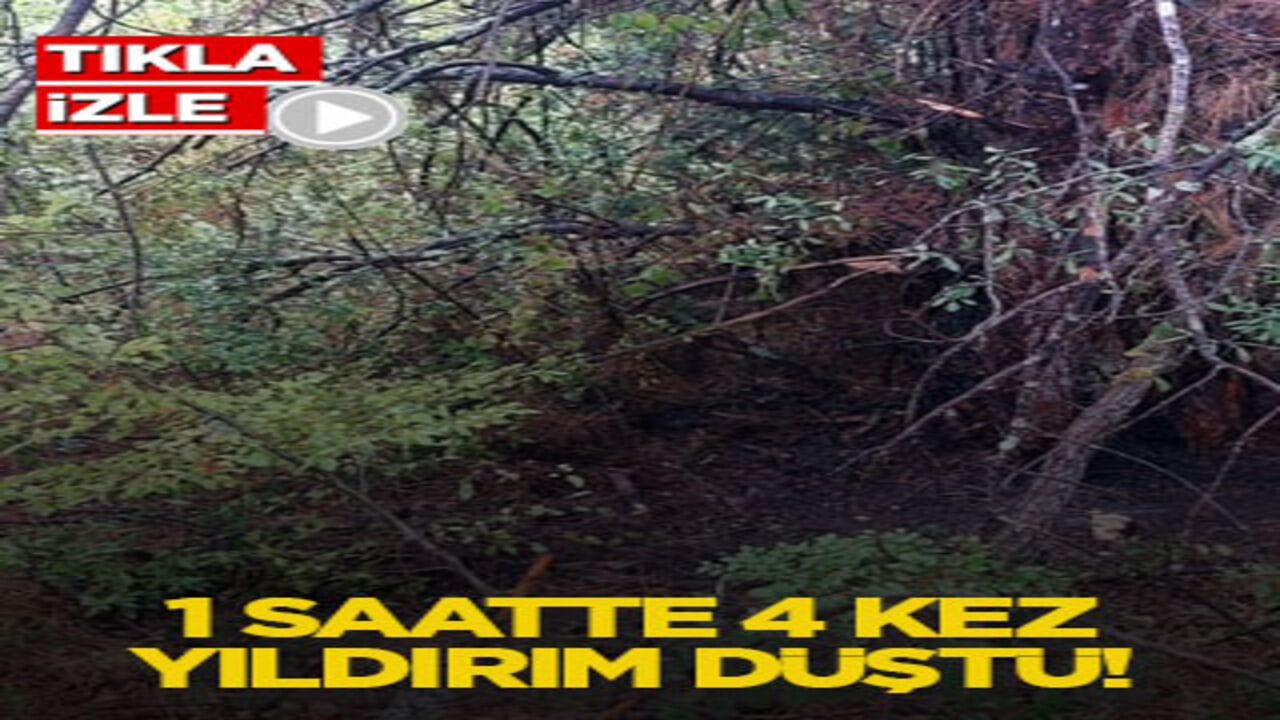 1 saatte 4 kez yıldırım düştü!