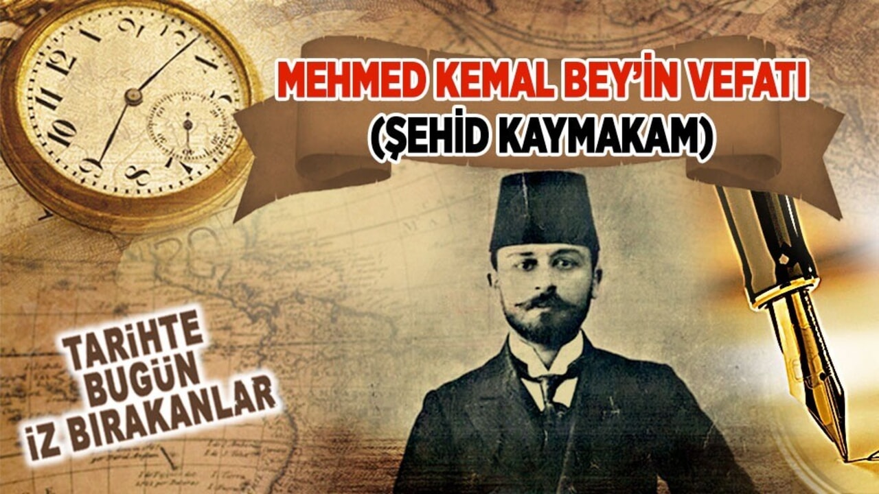 10 Nisan 1919: Mehmed Kemal Bey’in vefatı (Şehid Kaymakam)