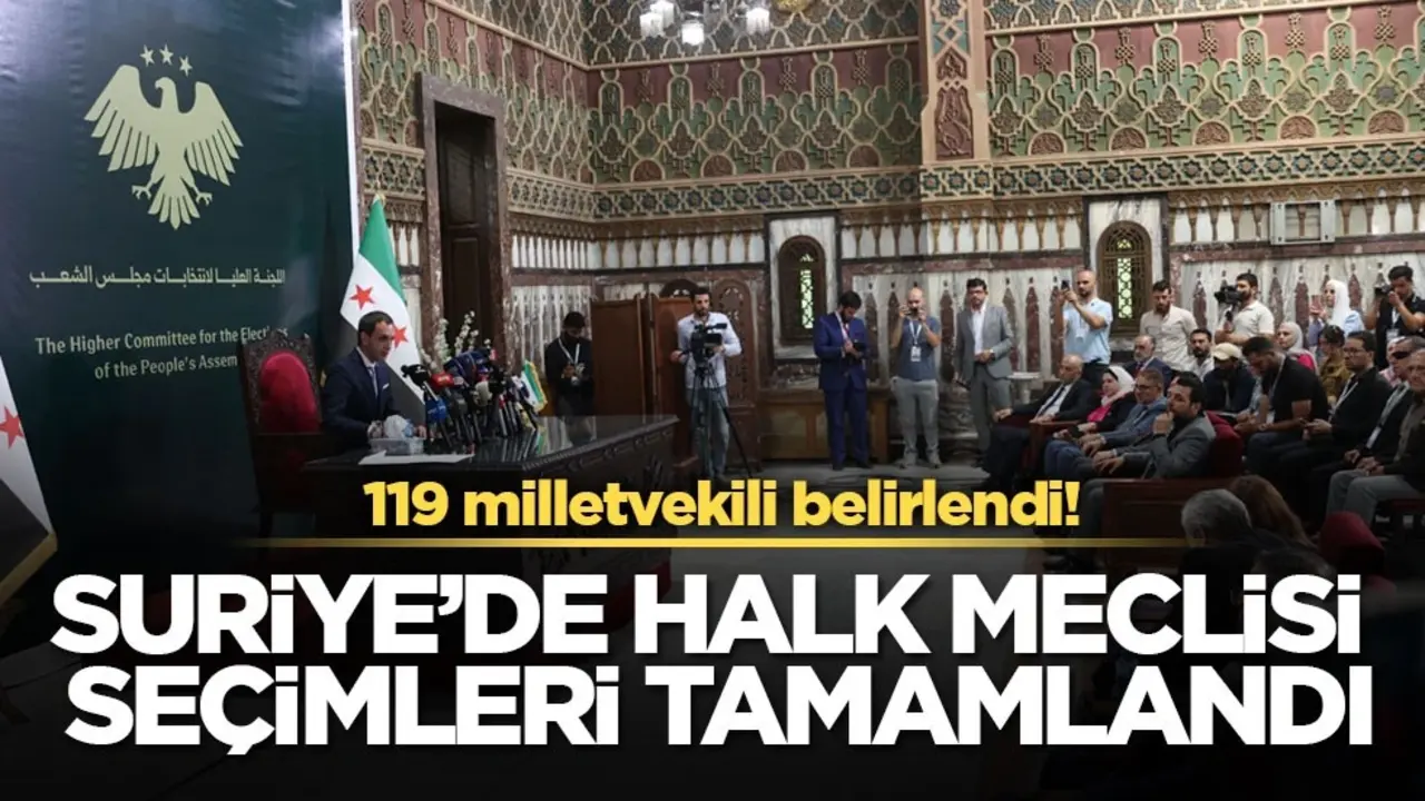 119 milletvekili belirlendi! Suriye’de Halk Meclisi seçimleri tamamlandı