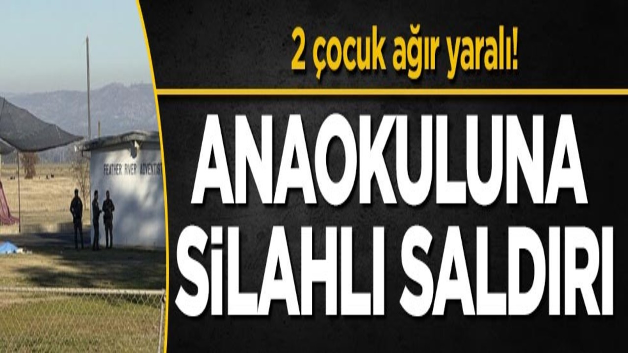 2 çocuk ağır yaralı! Anaokuluna silahlı saldırı