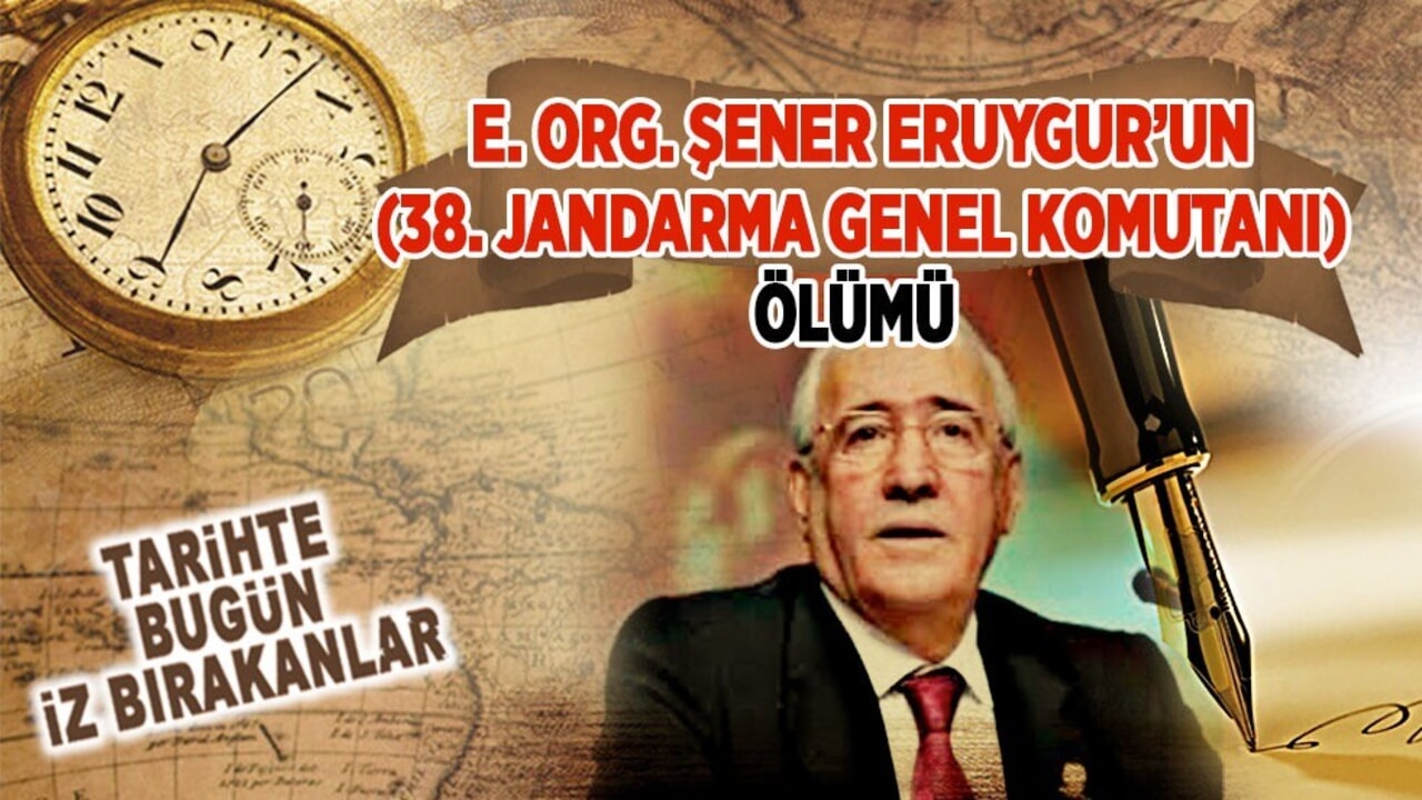 20 Şubat 2023: E. Org. Şener Eruygur’un ölümü (38. Jandarma Genel Komutanı)