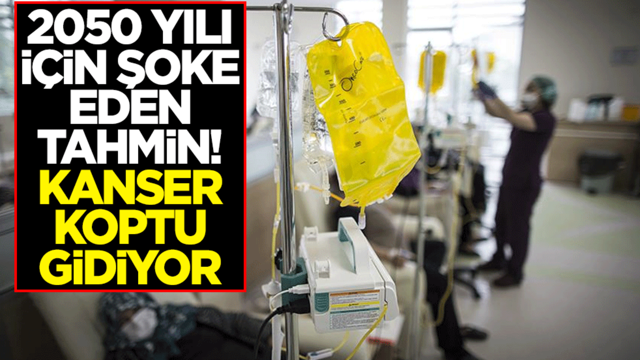 2050 yılı için şok eden tahmin! Kanser koptu gidiyor