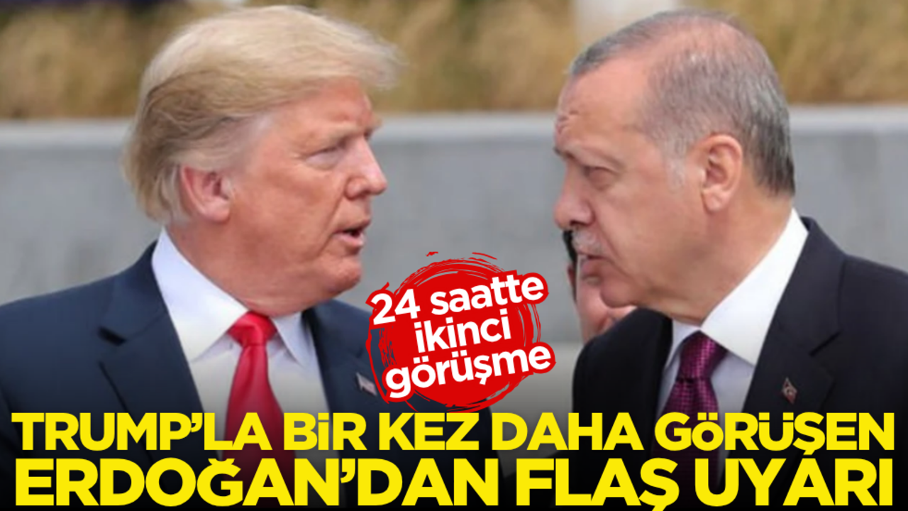 24 saatte ikinci görüşme! ABD Başkanı Trump’la bir kez daha görüşen Erdoğan’dan flaş uyarı!