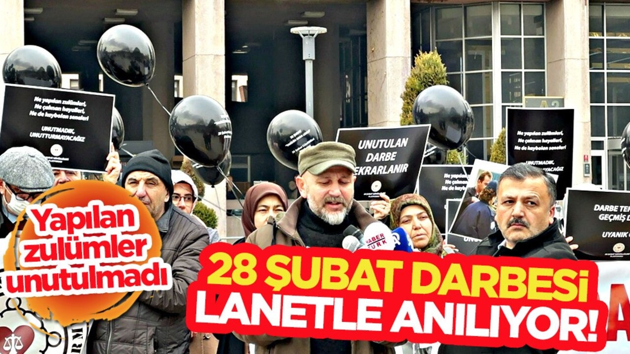 28 Şubat Darbesi, 28. yıldönümünde lanetle anılıyor! Tayyar Tercan: Helalleşme olmaz!