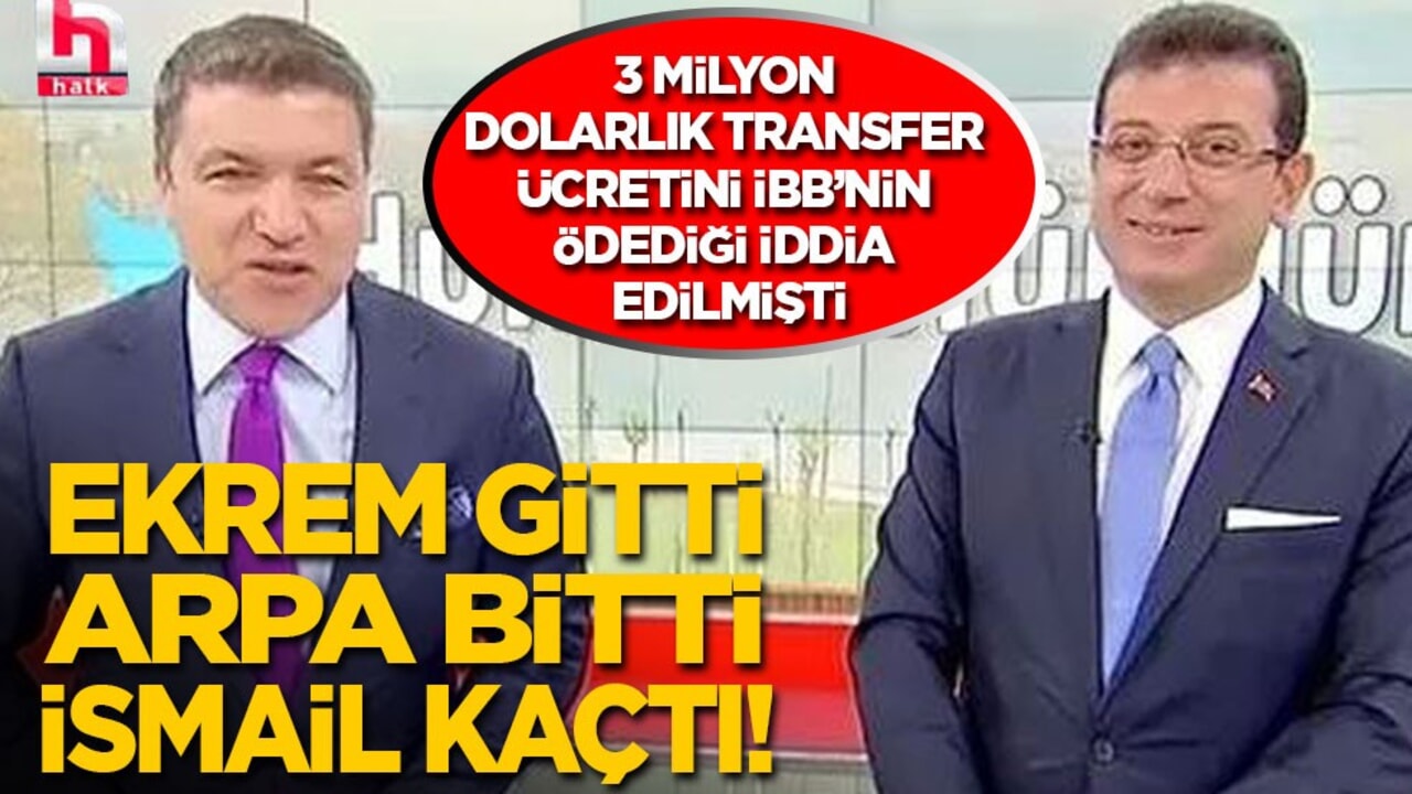 3 milyon dolarlık transfer ücretini İBB’nin ödediği iddia edilmişti: Ekrem gitti, arpa bitti, İsmail kaçtı!