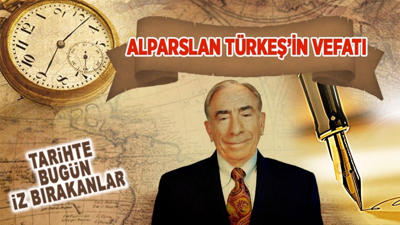 4 Nisan 1997: Alpaslan Türkeş'in vefatı (MHP Eski Genel Başkanı)