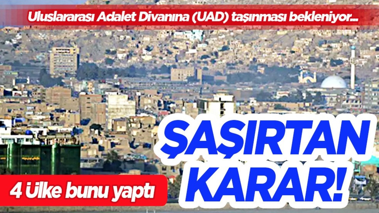  4 ülke, Afganistan'a yasal süreç başlatıyor! O ülke kararı dünyaya ilan etti: Paylaşımı rahatsız etti!