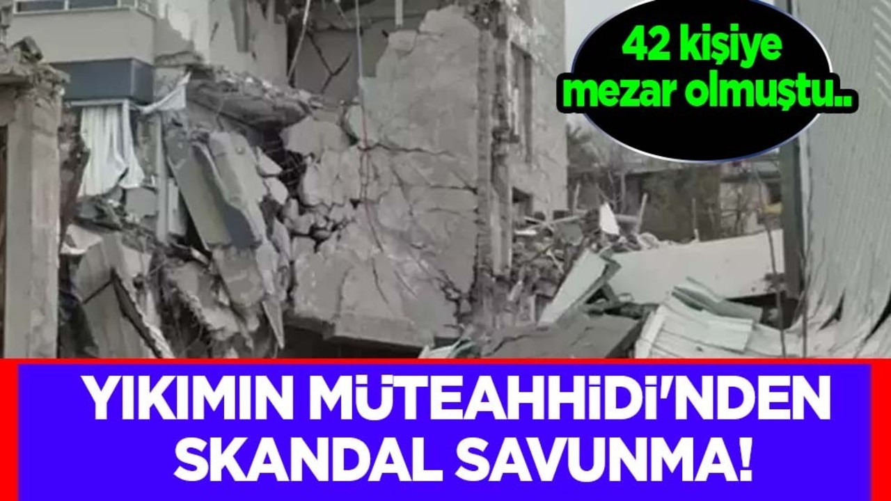 42 kişiye mezar olmuştu! Kızdıran karar: Yıkımın müteahhidi'nden skandal savunma yok artık dedirtti!