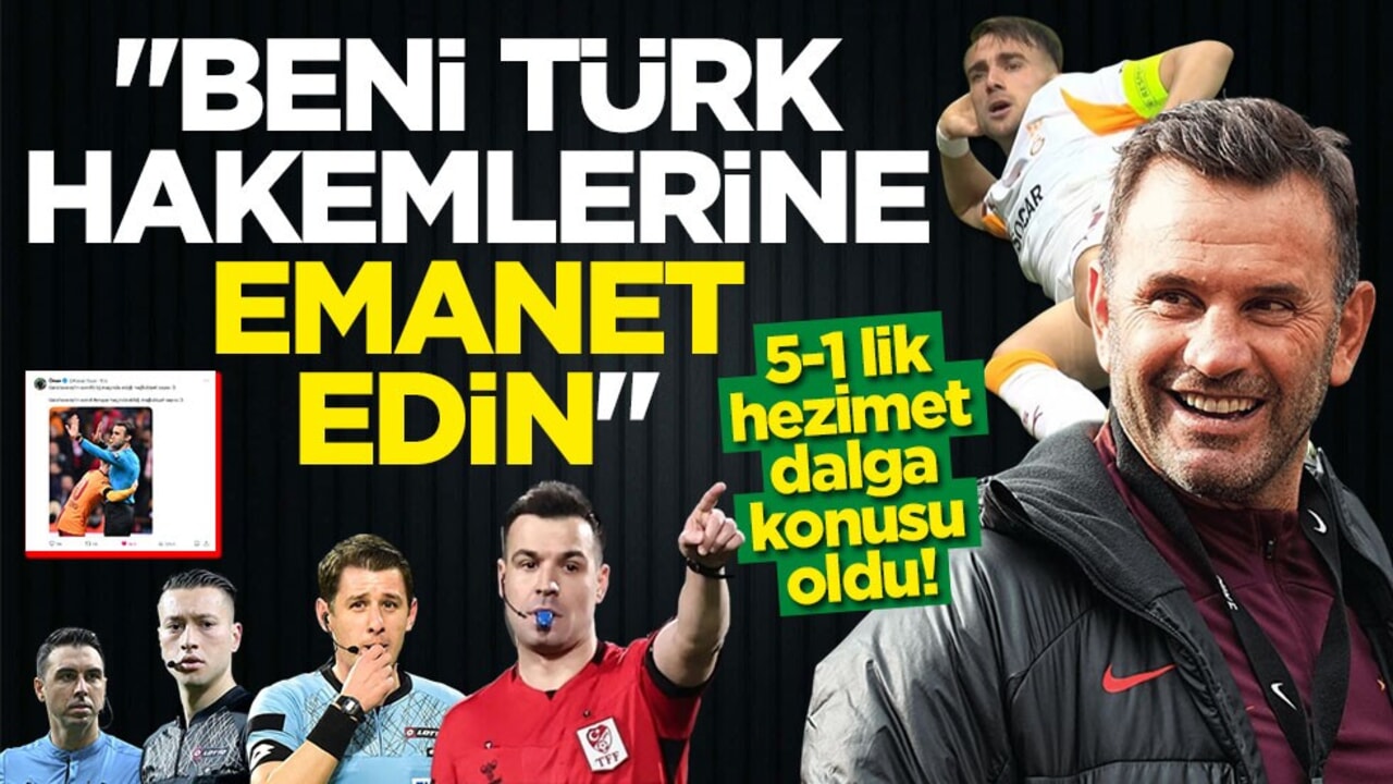 5-1 lik hezimet dalga konusu oldu! "Beni Türk hakemlerine emanet edin"