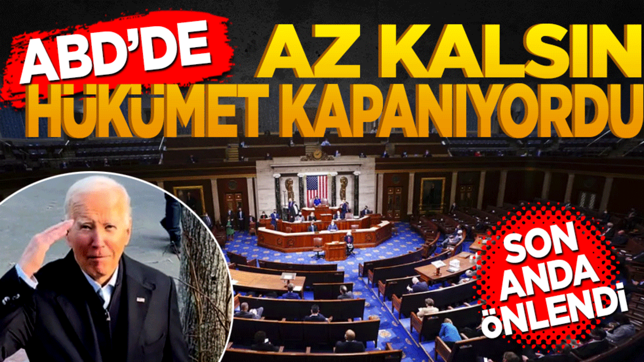 ABD hükümetin kapanmasını son anda önledi!