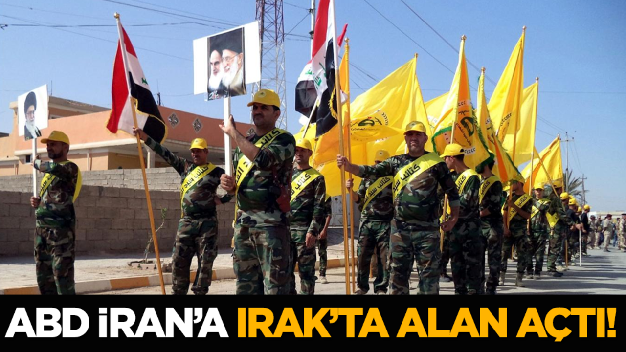 ABD İran’a Irak’ta alan açtı!
