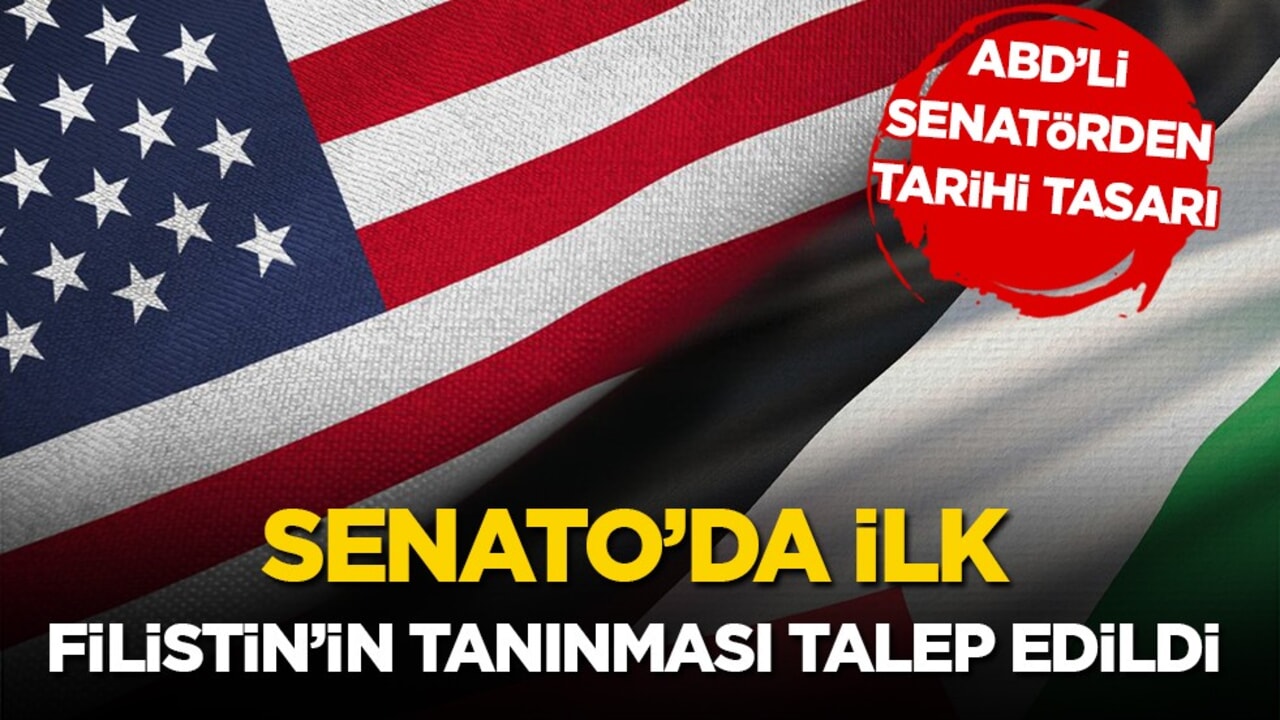 ABD Senatosu’nda tarihi tasarı: Filistin’in tanınması talep edildi