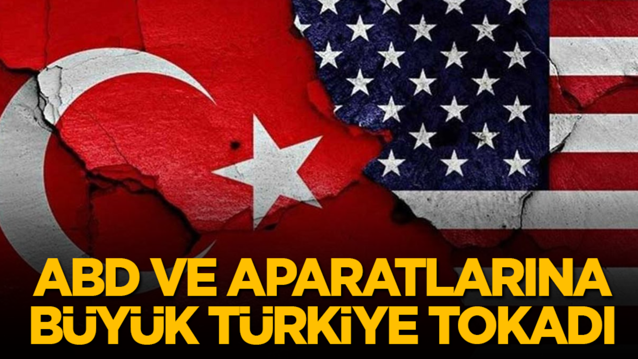 ABD ve aparatlarına büyük Türkiye tokadı