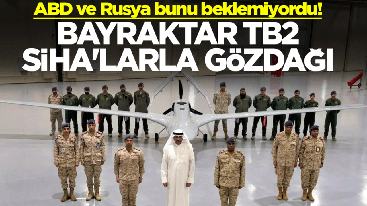 ABD ve Rusya bunu beklemiyordu! Bayraktar TB2 SİHA'larla gözdağı