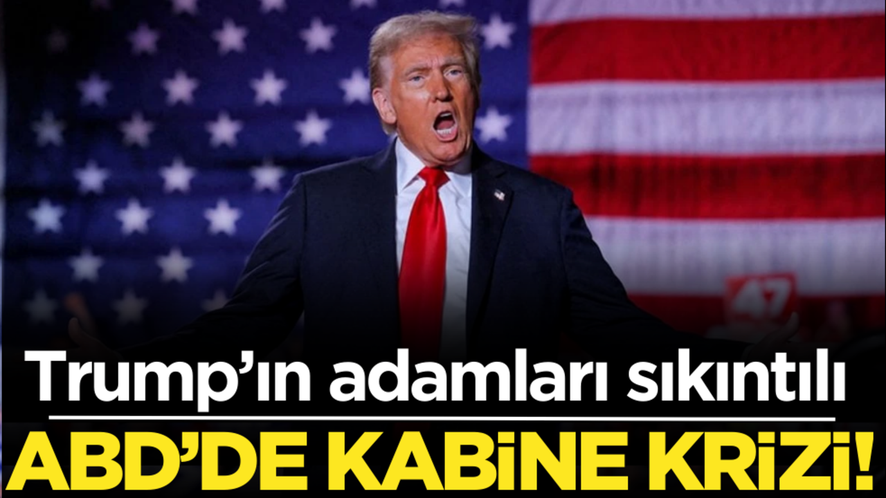 ABD’de kabine krizi! Trump’ın adamları sıkıntılı
