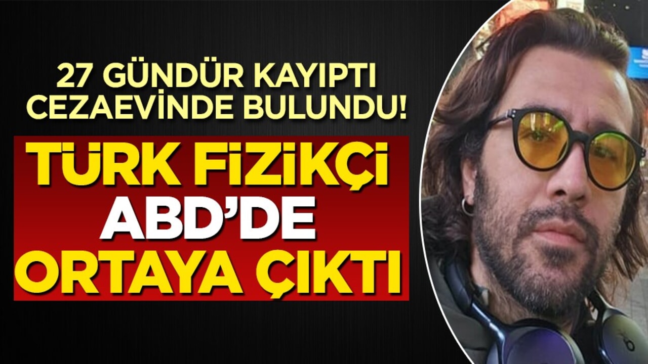 ABD’de kaybolan Türk bilim insanı bulundu