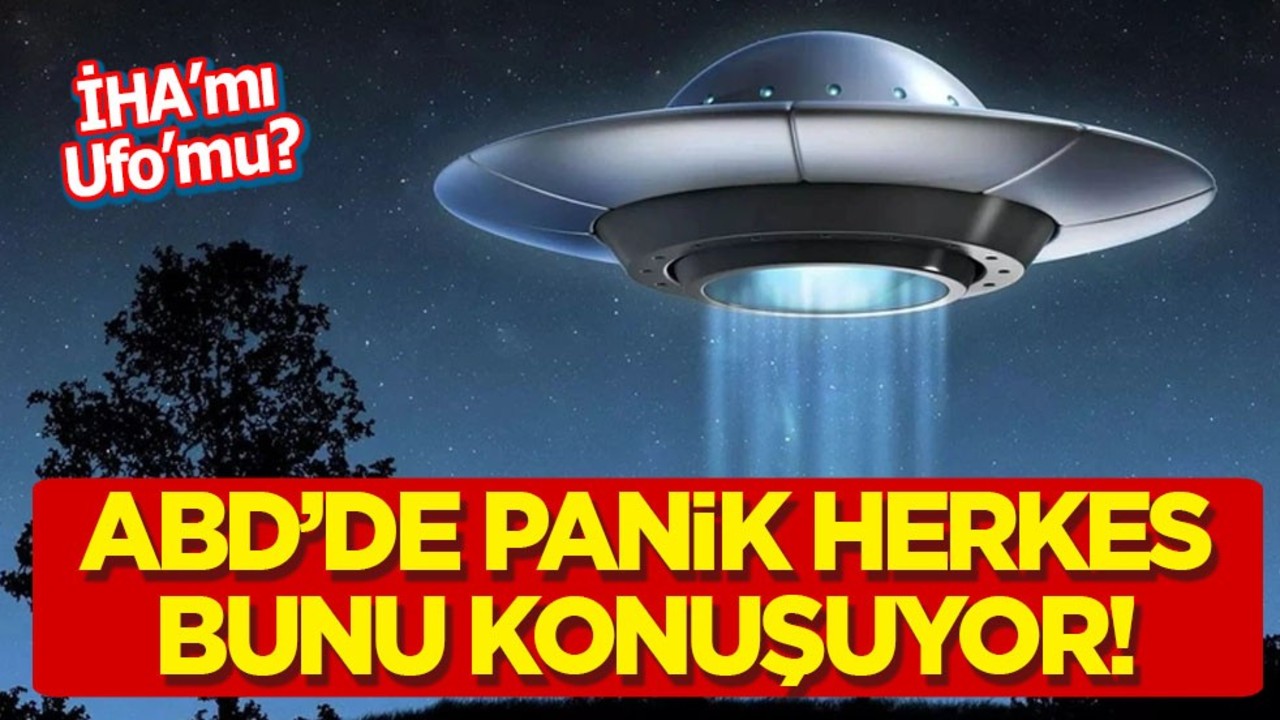 ABD'de panik: İHA'lar mı, UFO mu? Pilotlar ışıkları fark etti: Merak uyandırıyor, İran mı? Uzaylılar mı?