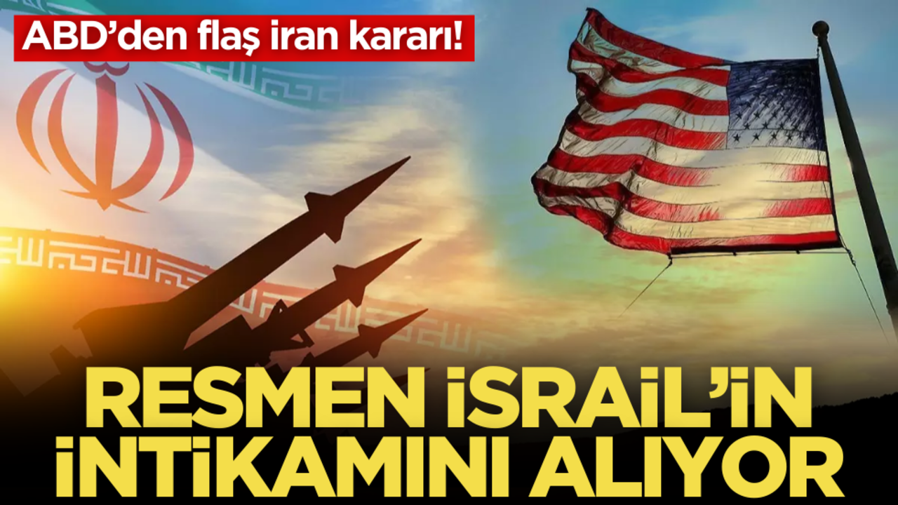 ABD’den flaş İran kararı! Resmen İsrail’in intikamını alıyor