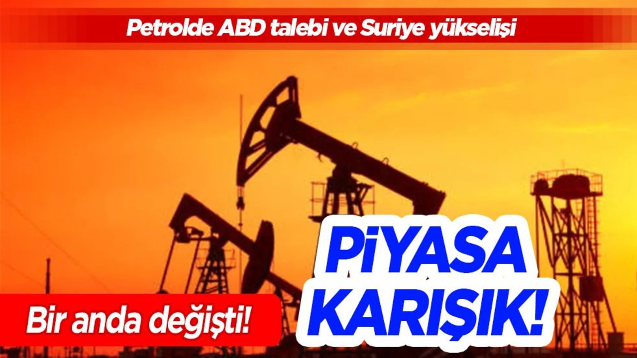 ABD'den kritik petrol talebi ortaya çıktı! Brent petrolde yeni zam gelir mi? Son durum