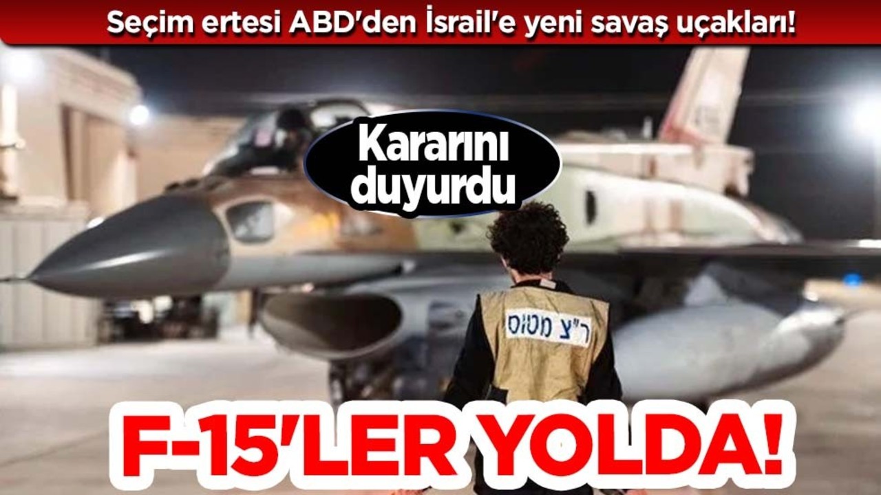ABD'den siyonist İsrail'e yeni savaş uçakları: F-15'leri verecekler! Anlaşma imzaladı