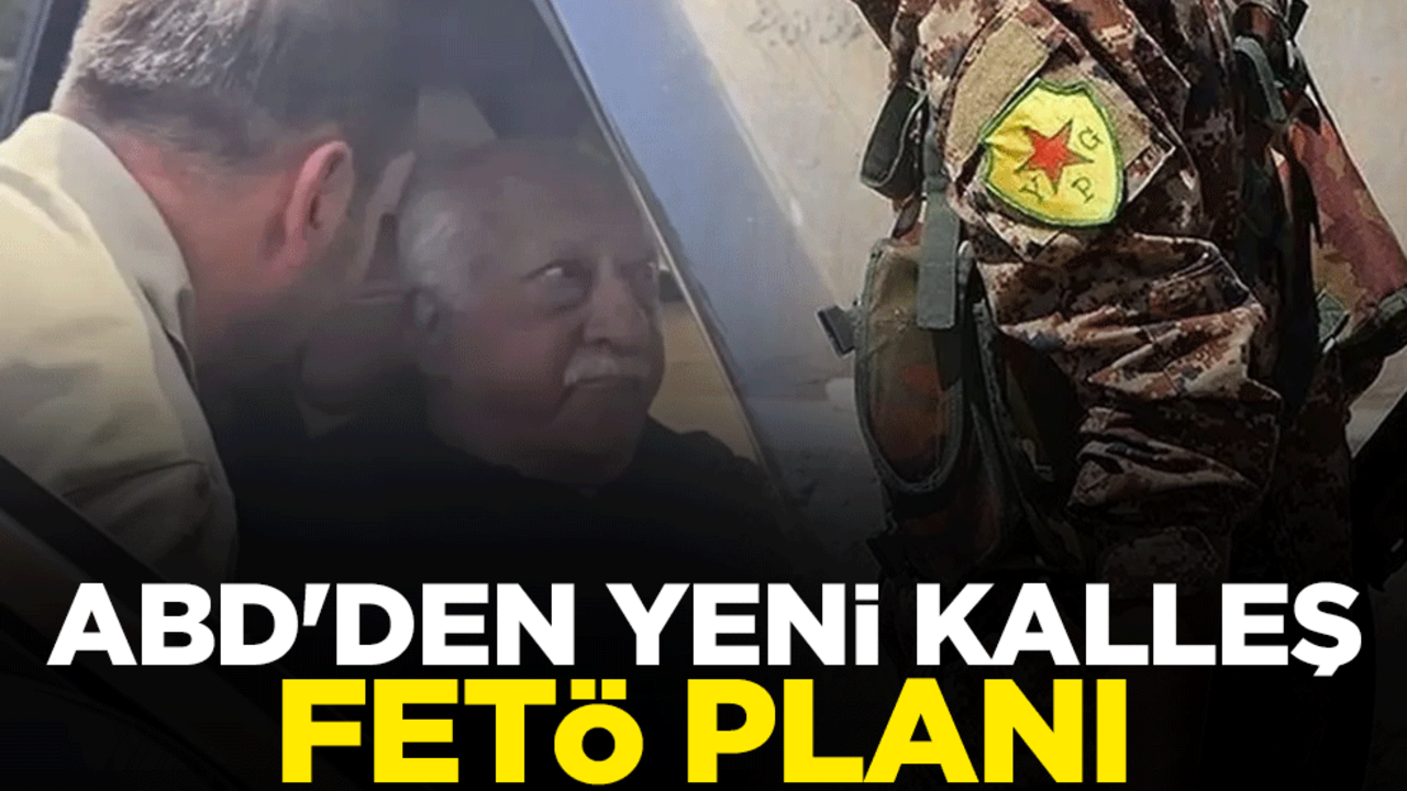 ABD'den yeni kalleş FETÖ planı