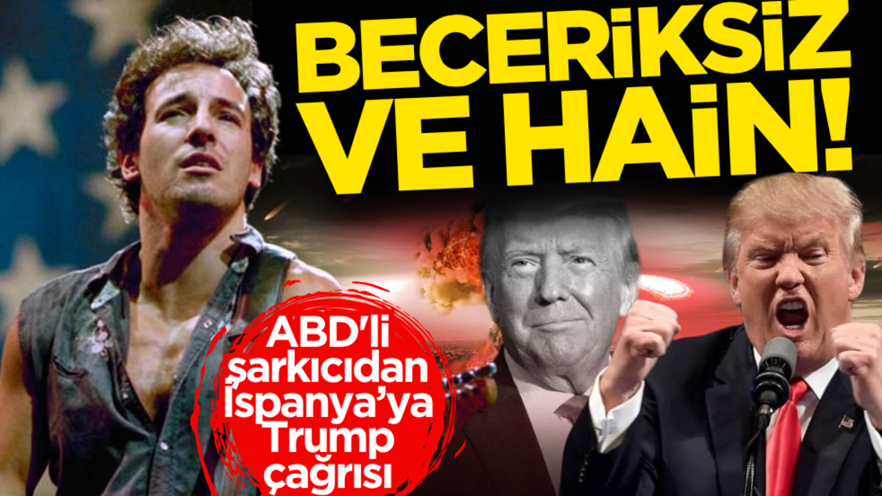 ABD'li şarkıcıdan İspanya’ya Trump çağrısı: Beceriksiz ve hain!