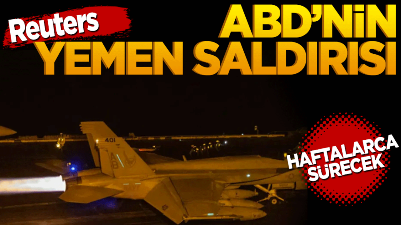 ABD'nin Yemen saldırısı haftalarca sürecek