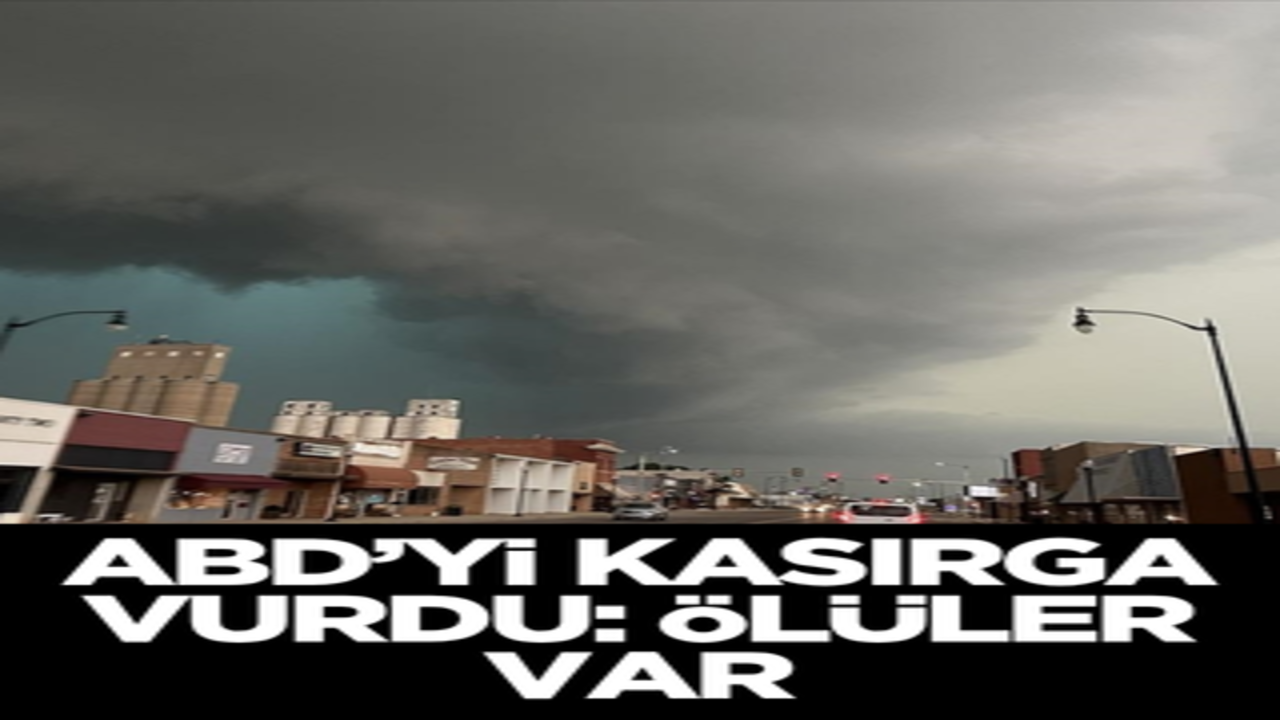 ABD'yi kasırga vurdu: Ölüler var