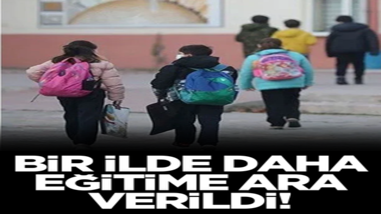 Açıklamalar peş peşe geldi! Bir ilde daha eğitime ara verildi