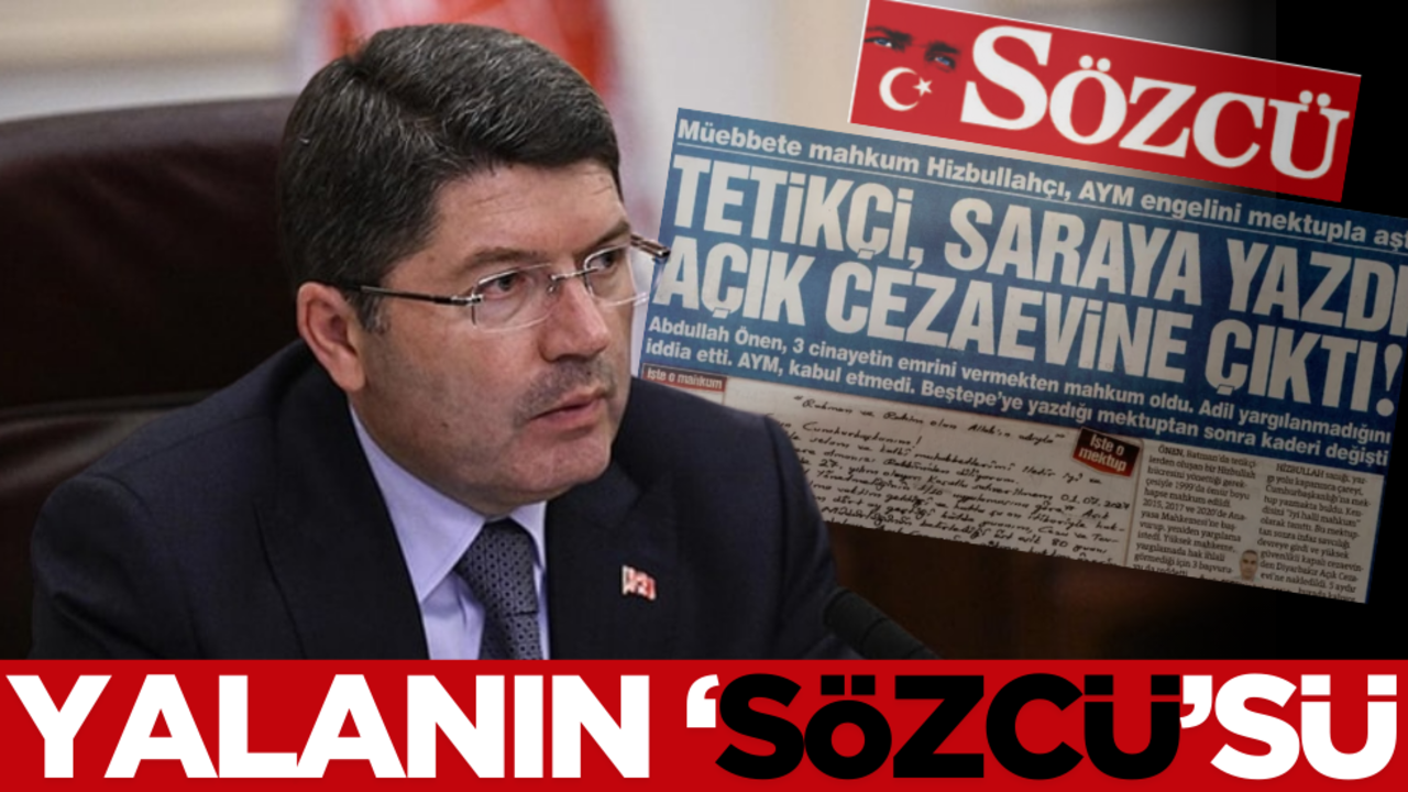 Adalet Bakanı Tunç'tan Sözcü'ye tepki: Soruşturma başlatıldı